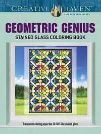 bokomslag Creative Haven Geometric Genius Stained Glass Coloring Book