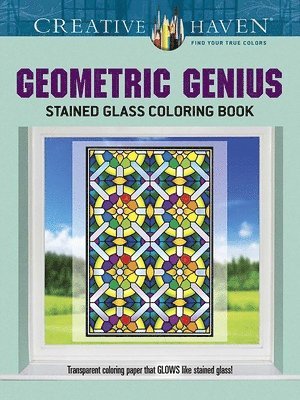 Creative Haven Geometric Genius Stained Glass Coloring Book 1