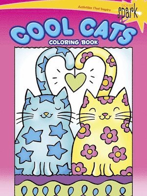 Spark -- Cool Cats Coloring Book 1