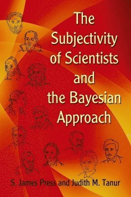 The Subjectivity of Scientists and the Bayesian Approach 1