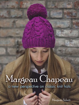 bokomslag Margeau Chapeau: a New Perspective on Classic Knit Hats