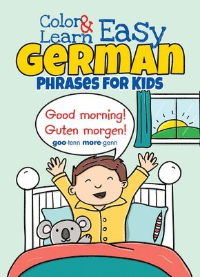 bokomslag Color & Learn Easy German Phrases for Kids