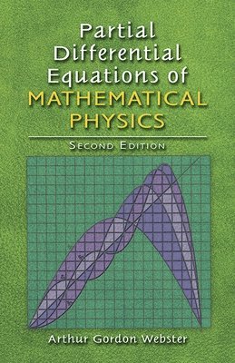 bokomslag Partial Differential Equations of Mathematical Physics