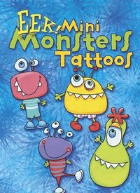 bokomslag Eek! Mini Monsters Tattoos