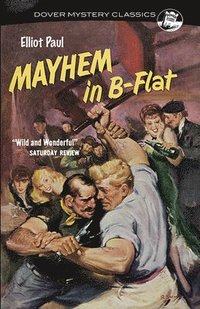 bokomslag Mayhem in B-Flat