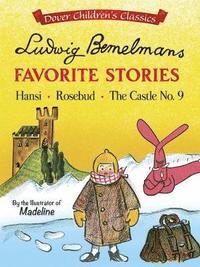 bokomslag Ludwig Bemelmans' Favorite Stories