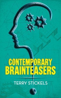 Contemporary Brainteasers 1