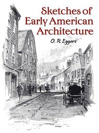 bokomslag Sketches of Early American Architecture