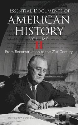 Essential Documents of American History, Volume II 1