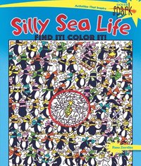 bokomslag Spark Silly Sea Life Find it! Color it!