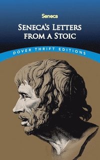 bokomslag Seneca'S Letters from a Stoic