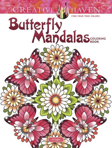 bokomslag Creative Haven Butterfly Mandalas Coloring Book