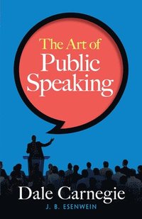 bokomslag The Art of Public Speaking