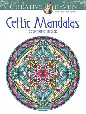Creative Haven Celtic Mandalas Coloring Book 1