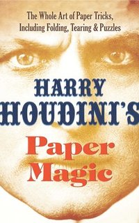 bokomslag Houdini'S Paper Magic