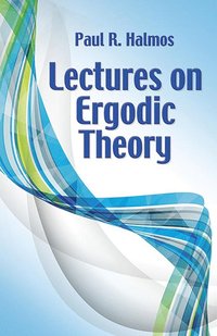 bokomslag Lectures on Ergodic Theory