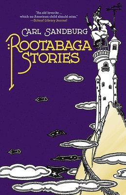 Rootabaga Stories 1