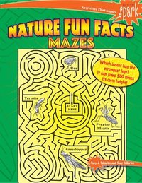 bokomslag Spark Nature Fun Facts Mazes