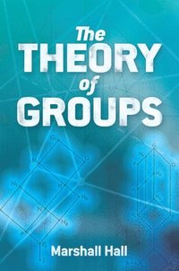 bokomslag The Theory of Groups