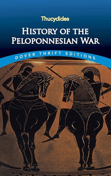 Thucydides - History of the Peloponnesian War, Häftad