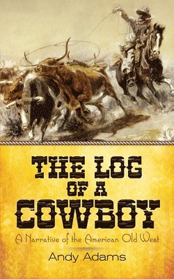 The Log of a Cowboy 1