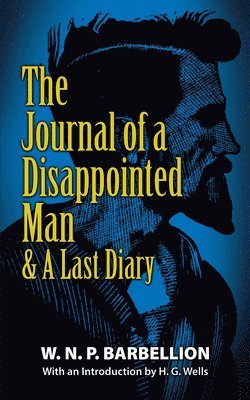 bokomslag The Journal of a Disappointed Man