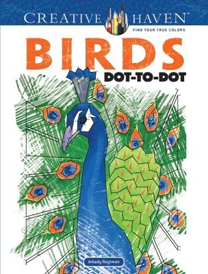 bokomslag Creative Haven Birds Dot-to-Dot