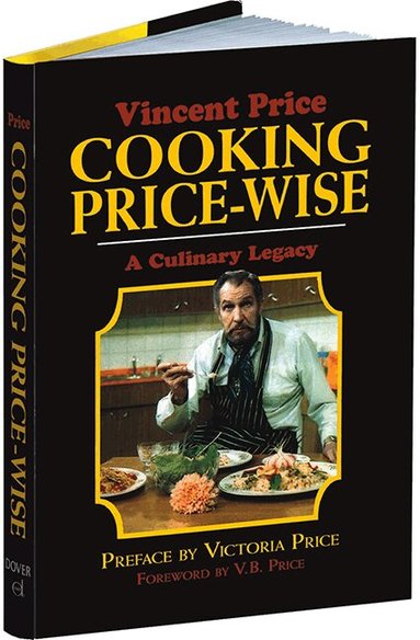 Vincent Price - Cooking Price-Wise, Inbunden