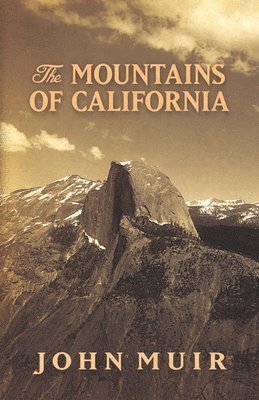 The Mountains of California 1