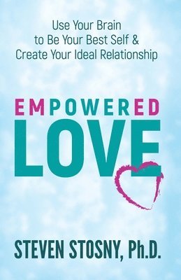 Stosny, S: Empowered Love