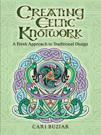 bokomslag Creating Celtic Knotwork
