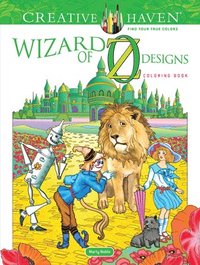 bokomslag Creative Haven Wizard of Oz Designs Coloring Book