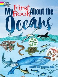 bokomslag My First Book About the Oceans
