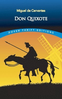 Miguel De Cervantes - Don Quixote, Häftad