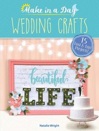 bokomslag Make in a Day: Wedding Crafts