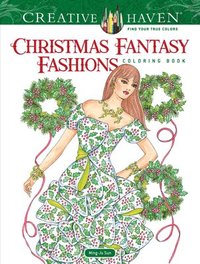 bokomslag Creative Haven Christmas Fantasy Fashions Coloring Book