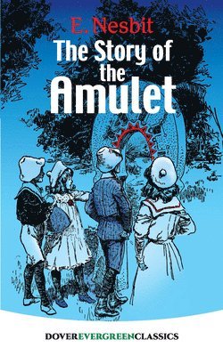 The Story of the Amulet 1