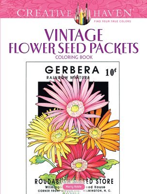 Creative Haven Vintage Flower Seed Packets Coloring Book 1