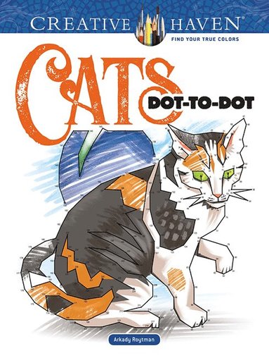 bokomslag Creative Haven Cats Dot-to-Dot