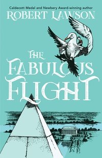 bokomslag The Fabulous Flight