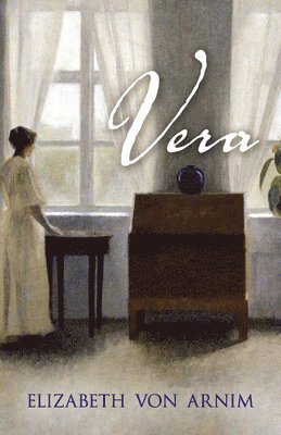 Elizabeth von Arnim - Vera, Häftad