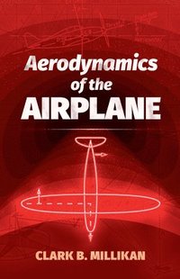 bokomslag Aerodynamics of the Airplane