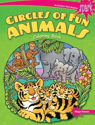 bokomslag Spark Circles of Fun Animals Coloring Book