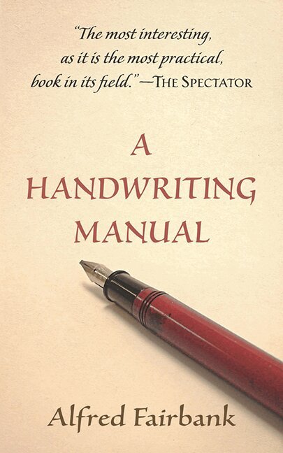 Alfred Fairbank - Handwriting Manual, Häftad. Tillgänglighet: Lägg i varukorg