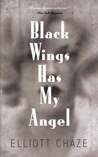 bokomslag Black Wings Has My Angel