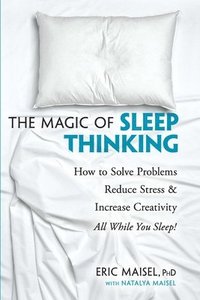 bokomslag The Magic of Sleep Thinking
