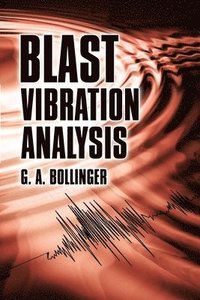 bokomslag Blast Vibration Analysis
