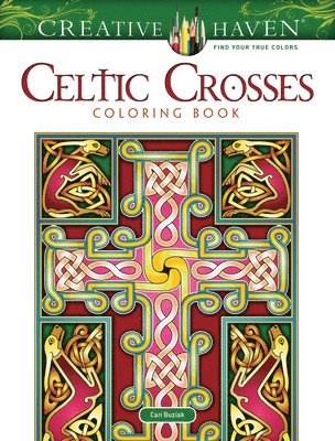 Creative Haven Celtic Crosses Coloring Book 1