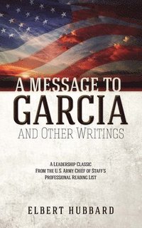 bokomslag A Message to Garcia