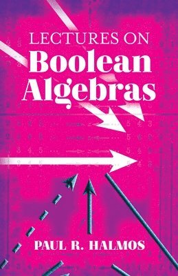 bokomslag Lectures on Boolean Algebras